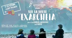 Culture documentaire sur la route d exarcheira affiche